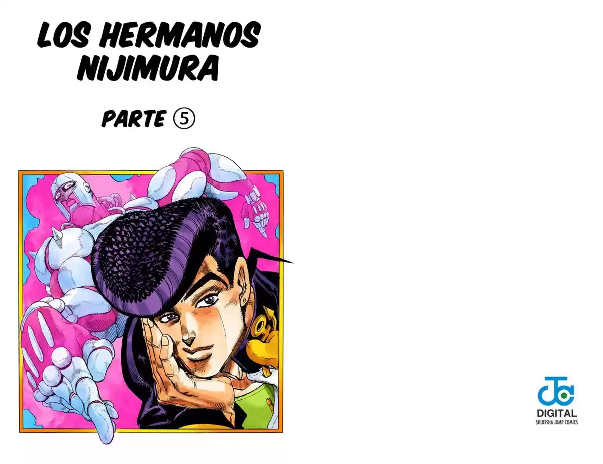 JoJo's Bizarre Adventure Parte 4: Diamond Is Unbreakable Capitulo 13: Los Hermanos Nijimura, Parte 5 página 1