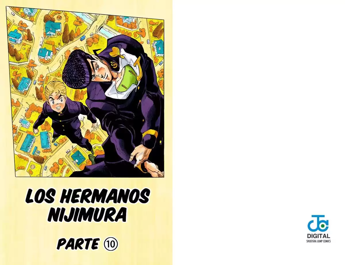 JoJo's Bizarre Adventure Parte 4: Diamond Is Unbreakable Capitulo 18: Los Hermanos Nijimura, Parte 10 página 1