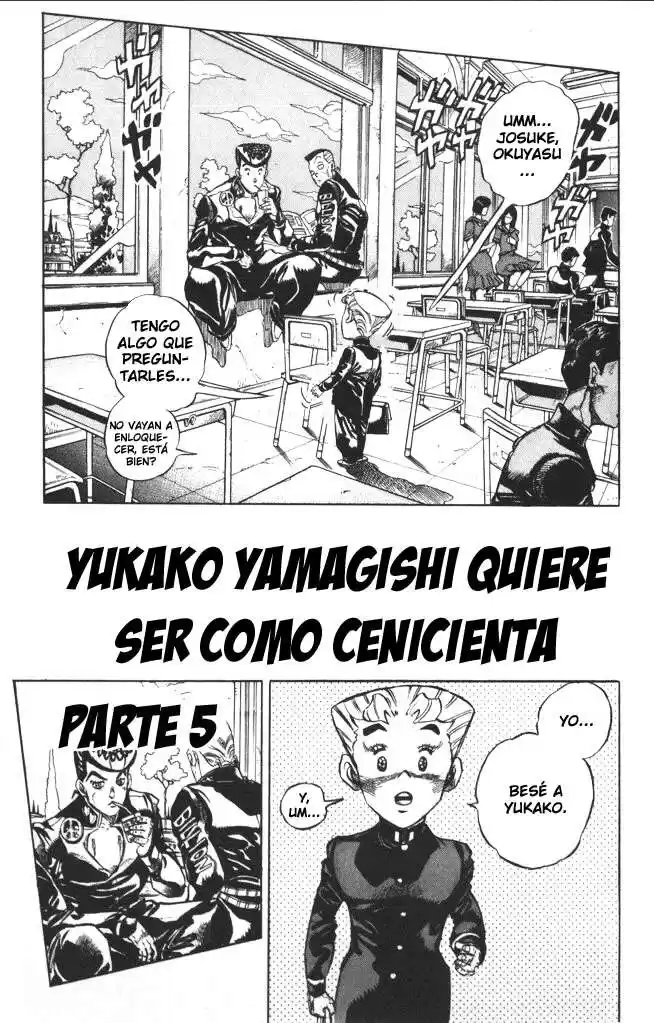 JoJo's Bizarre Adventure Parte 4: Diamond Is Unbreakable Capitulo 87: Yukako Yamagishi Sueña con ser Cenicienta, Parte 5 página 2