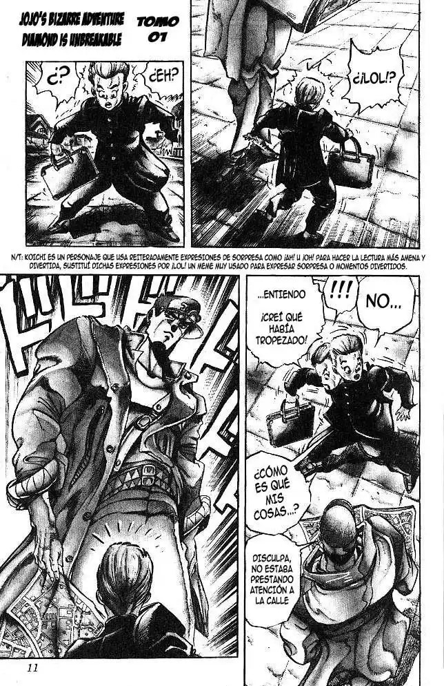 JoJo's Bizarre Adventure Parte 4: Diamond Is Unbreakable Capitulo 1: ¡Jotaro Kujo! Conoce a Josuke Higashikata, Parte 1 página 11