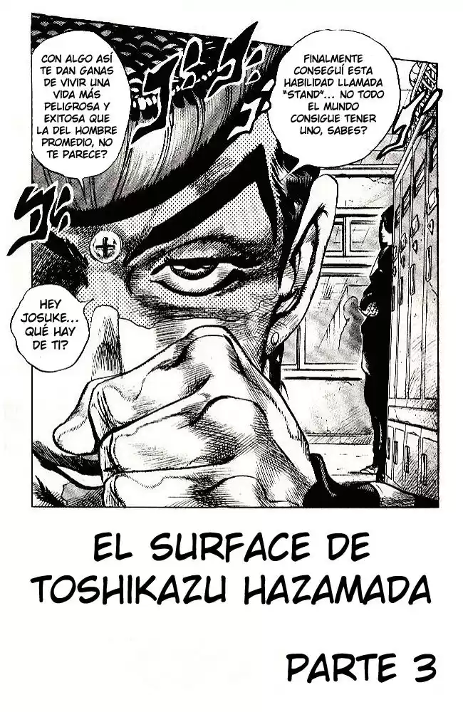 JoJo's Bizarre Adventure Parte 4: Diamond Is Unbreakable Capitulo 26: Toshikazu Hazamada (Surface), Parte 3 página 2