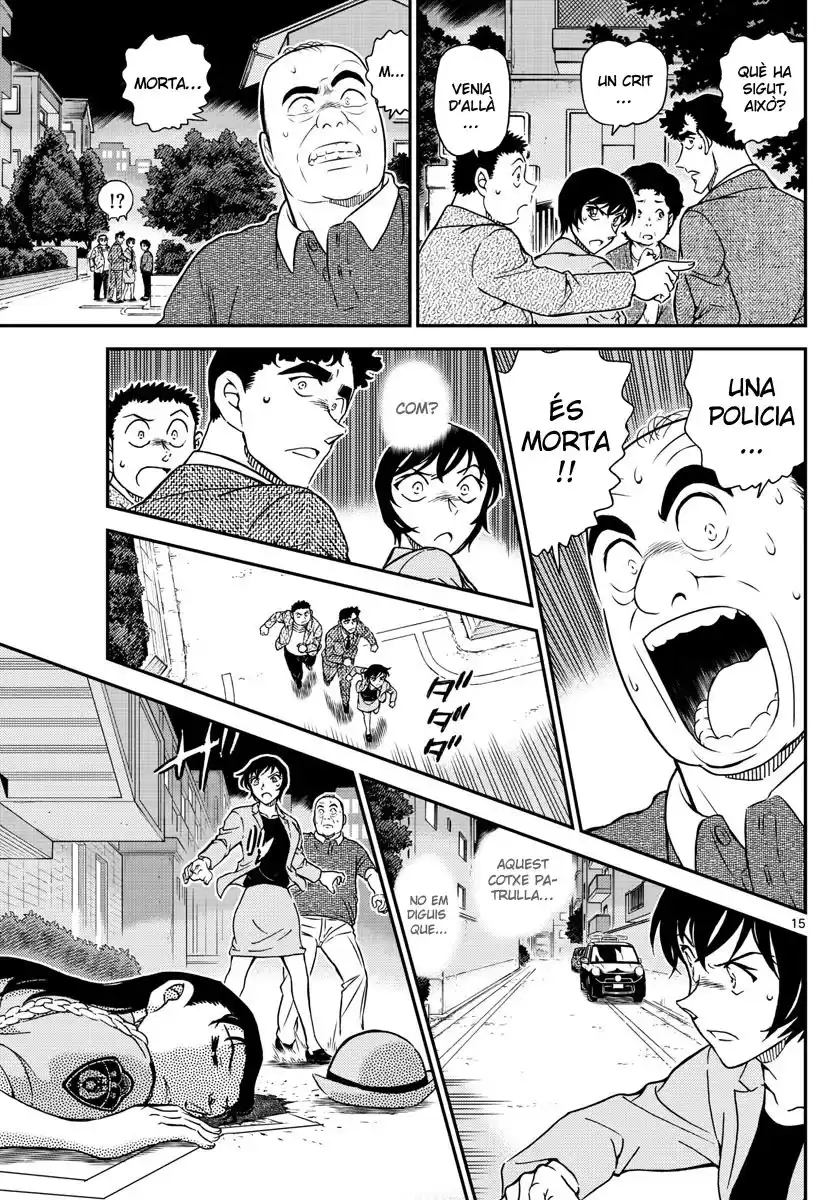 Detective Conan (Català) Capitulo 1015: El cas dels assassinats en sèrie de les agents de policia página 15