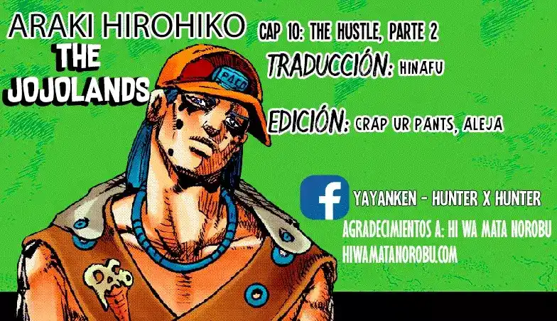 JoJo's Bizarre Adventure Parte 9: The JoJoLands Capitulo 11: The Hustle, Parte 2 página 1