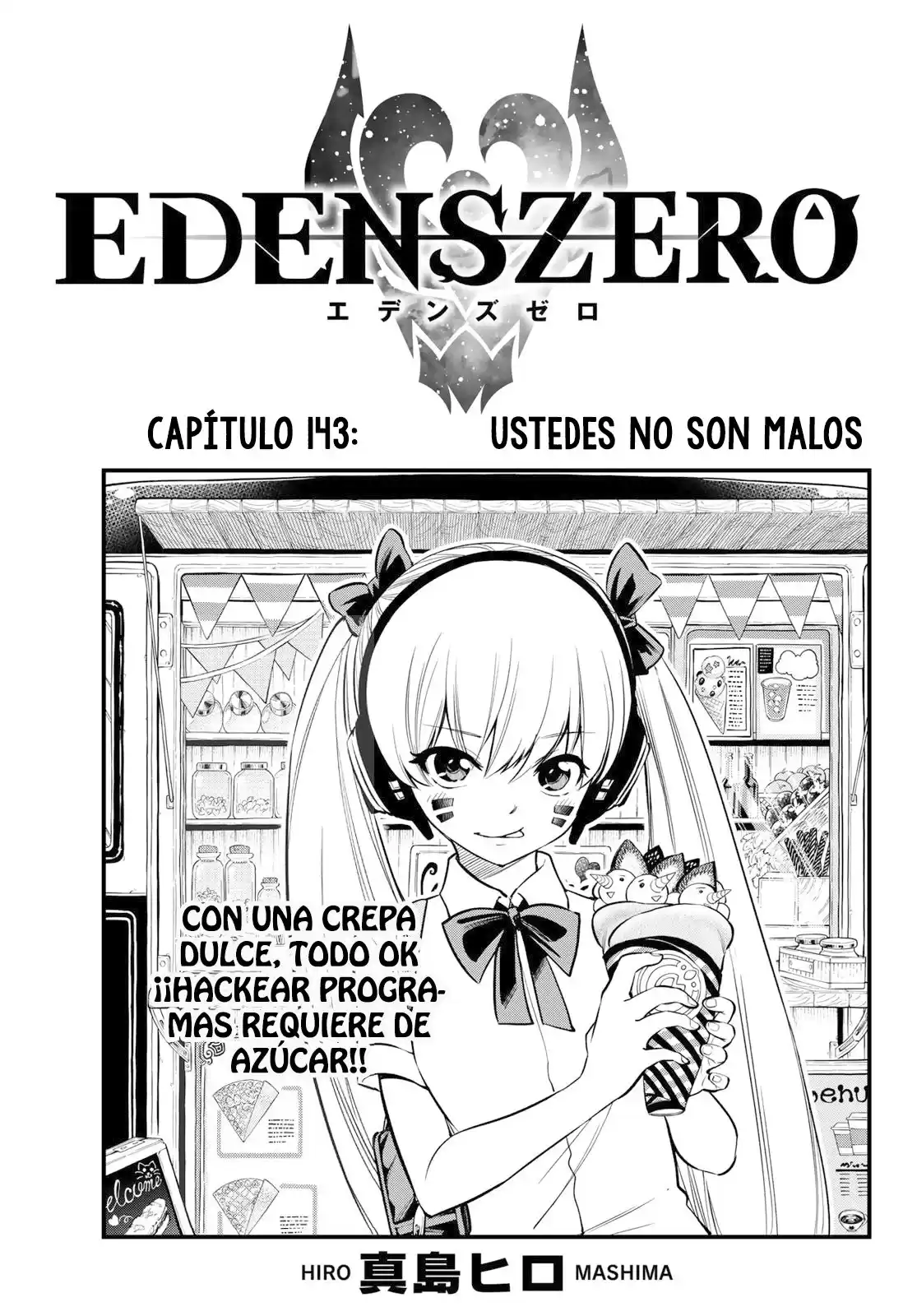 Edens Zero Capitulo 143: Ustedes no son malos página 1