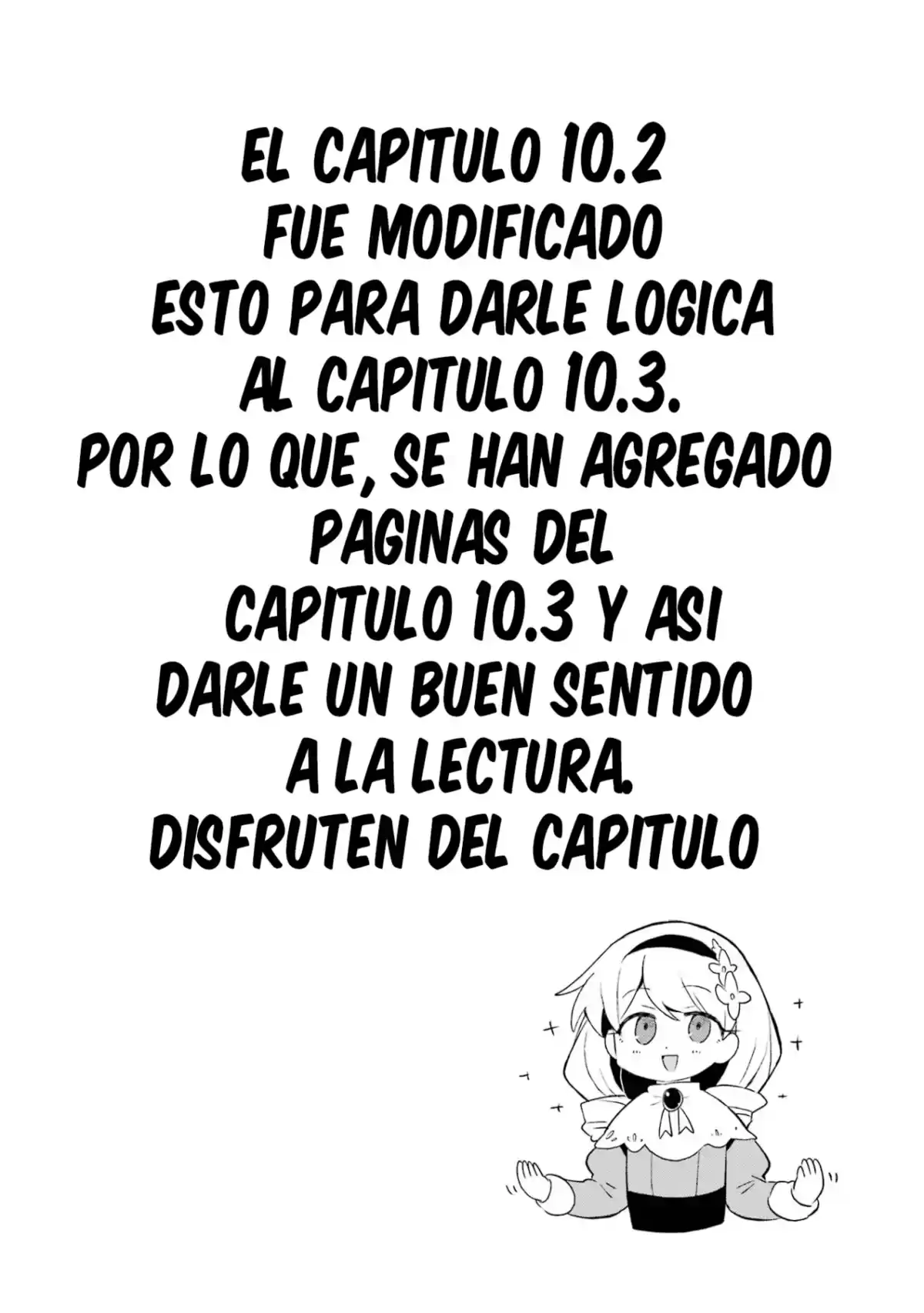 "Yo... no quiero trabajar más" Dejé de ser un aventurero. Aunque me traten mejor ahora, no lo haré. No volveré a trabajar. Capitulo 10.2 página 2