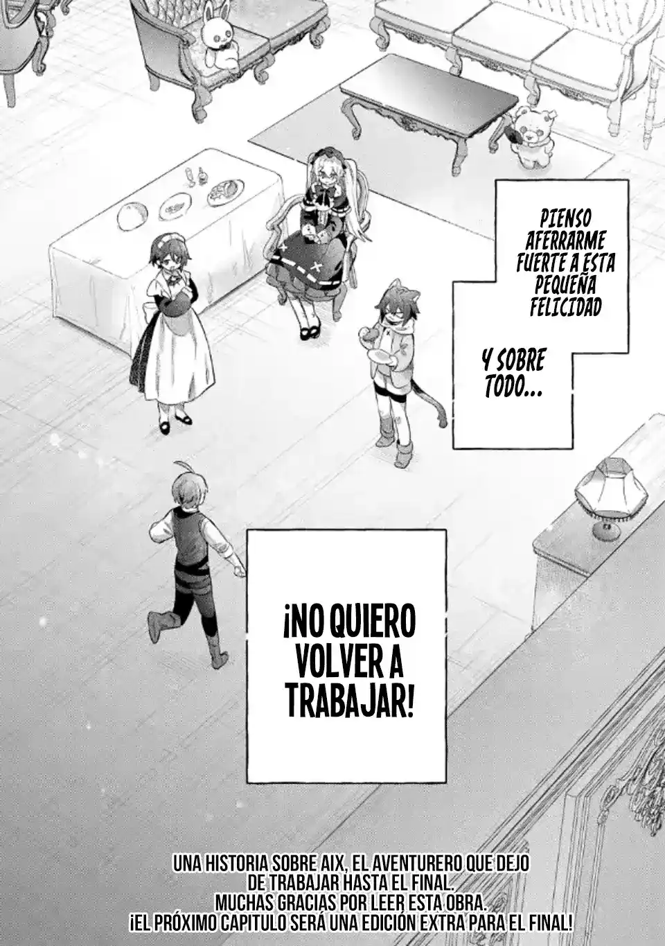 "Yo... no quiero trabajar más" Dejé de ser un aventurero. Aunque me traten mejor ahora, no lo haré. No volveré a trabajar. Capitulo 23.4 página 10