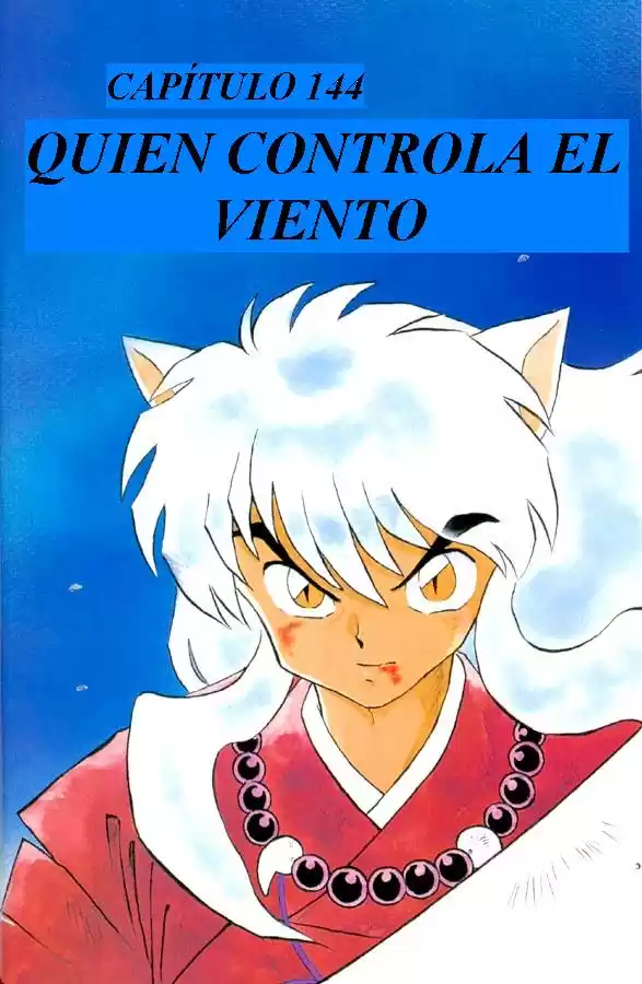 Inuyasha Capitulo 144: Quien Controla el Viento página 1