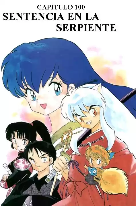 Inuyasha Capitulo 100: Sentencia a la Serpiente página 1