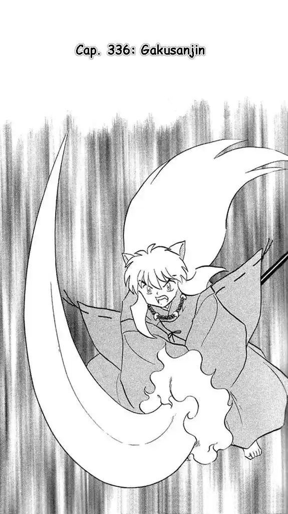 Inuyasha Capitulo 336: Gakusanjin página 1