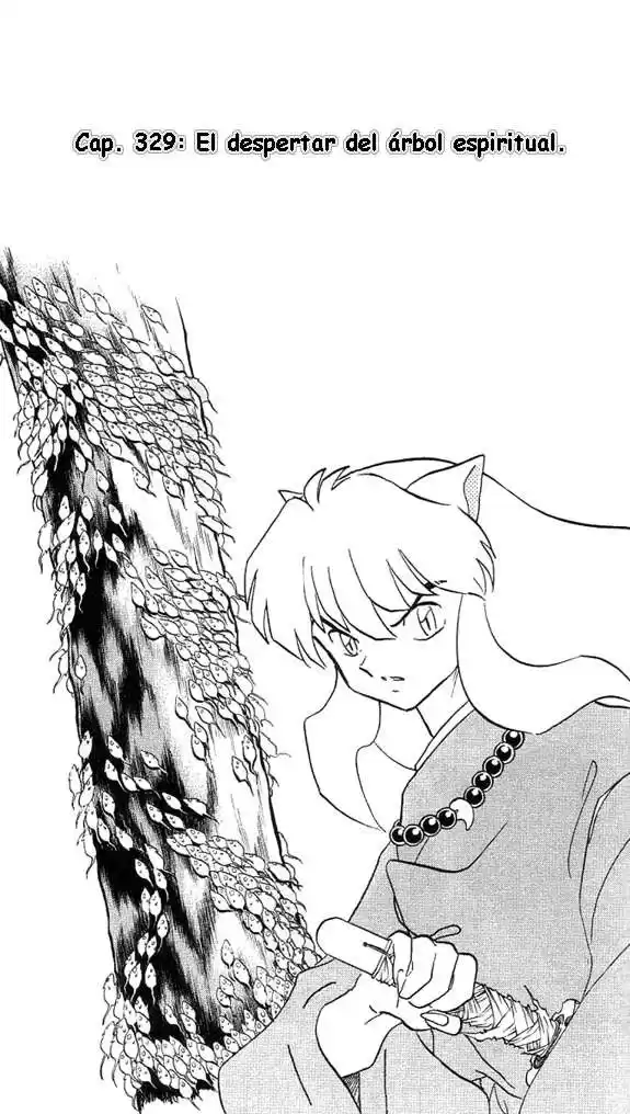 Inuyasha Capitulo 329: El Despertar del Árbol Espiritual página 1