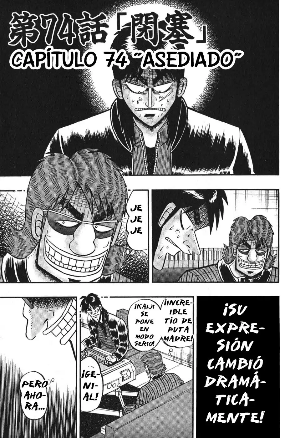 Tobaku Datenroku Kaiji Capitulo 74: Asediado página 1