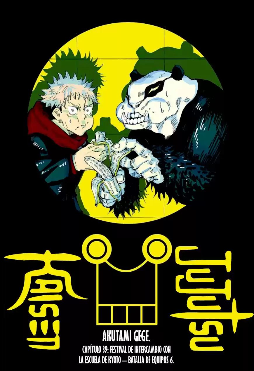 Jujutsu kaisen Capitulo 39: Festival de Intercambio de Escuelas Hermanas de Kyoto - Batallas en Equipo, Parte 6 página 2