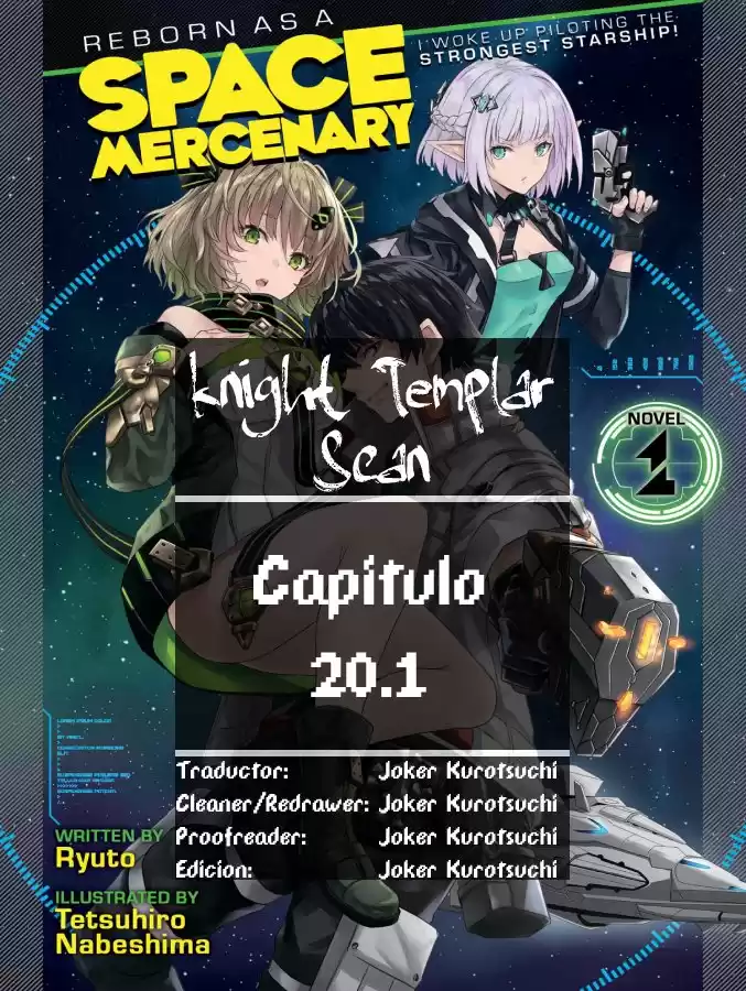 I Woke Up Piloting the Strongest Starship, so I Became a Space Mercenary Capitulo 20.1 página 1