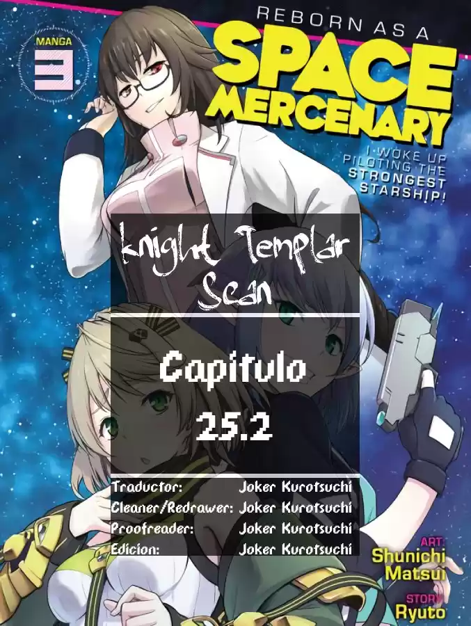 I Woke Up Piloting the Strongest Starship, so I Became a Space Mercenary Capitulo 25.2 página 1