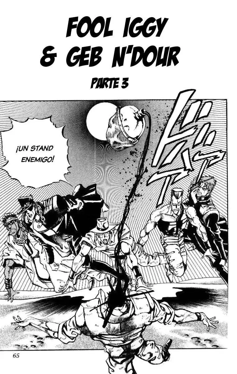 JoJo's Bizarre Adventure Parte 3: Stardust Crusaders Capitulo 72: "The Fool" Iggy y "Geb" N'Doul, Parte 3 página 1