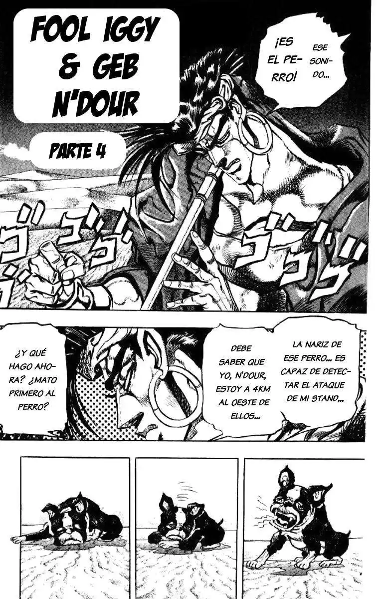 JoJo's Bizarre Adventure Parte 3: Stardust Crusaders Capitulo 73: "The Fool" Iggy y "Geb" N'Doul, Parte 4 página 1