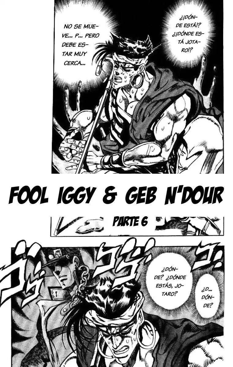 JoJo's Bizarre Adventure Parte 3: Stardust Crusaders Capitulo 75: "The Fool" Iggy y "Geb" N'Doul, Parte 6 página 1