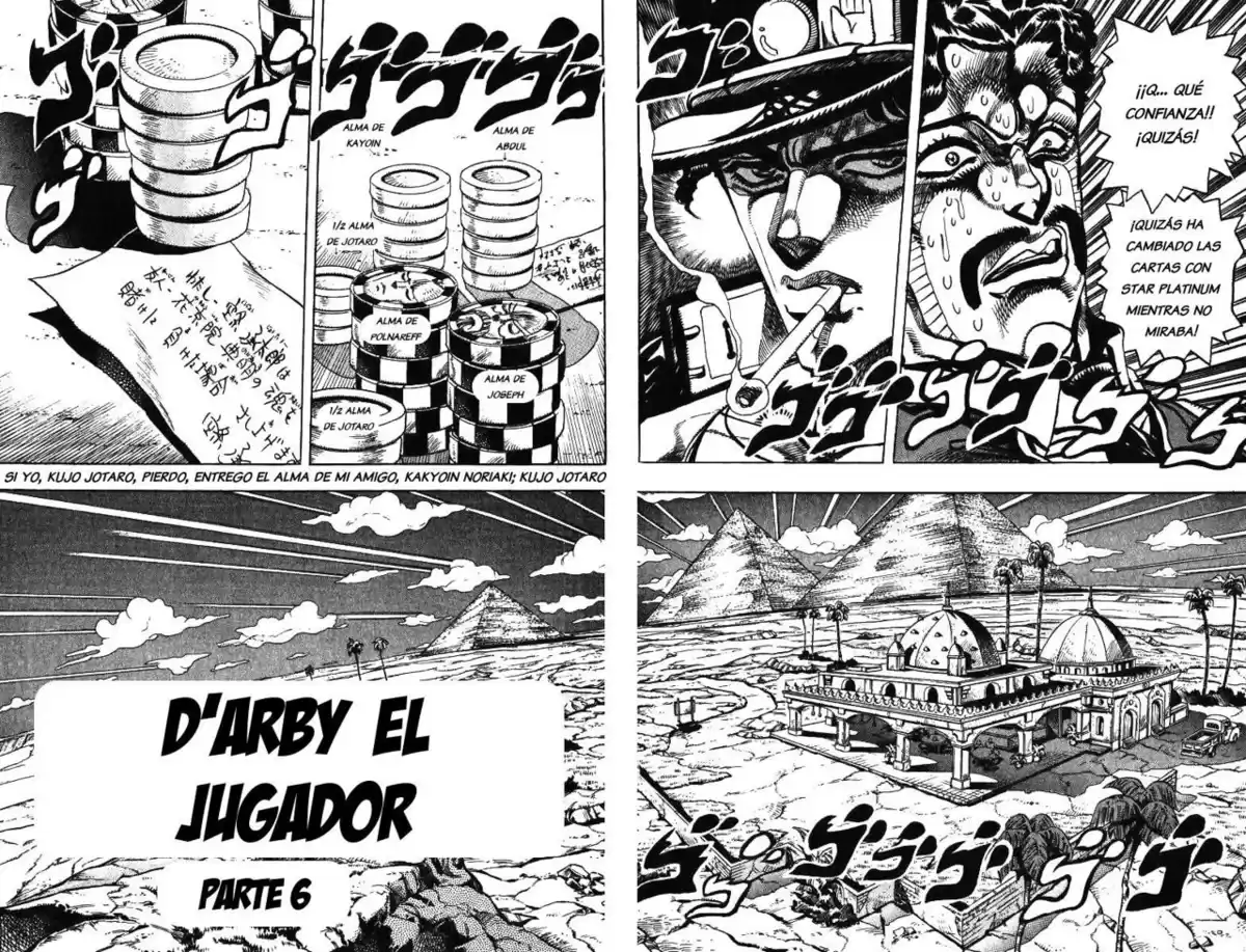 JoJo's Bizarre Adventure Parte 3: Stardust Crusaders Capitulo 103: D'Arby el Apostador, Parte 6 página 1