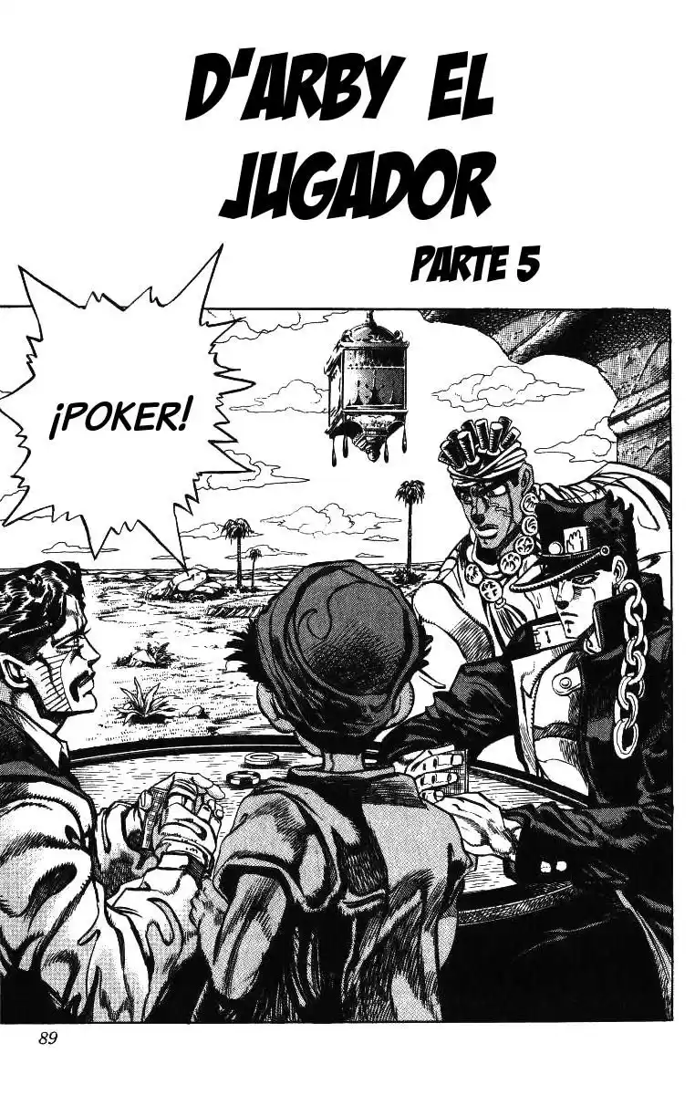 JoJo's Bizarre Adventure Parte 3: Stardust Crusaders Capitulo 102: D'Arby el Apostador, Parte 5 página 1