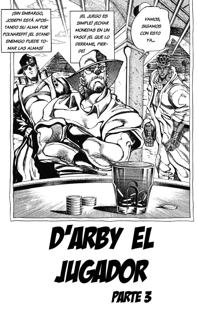 JoJo's Bizarre Adventure Parte 3: Stardust Crusaders Capitulo 100: D'Arby el Apostador, Parte 3 página 1