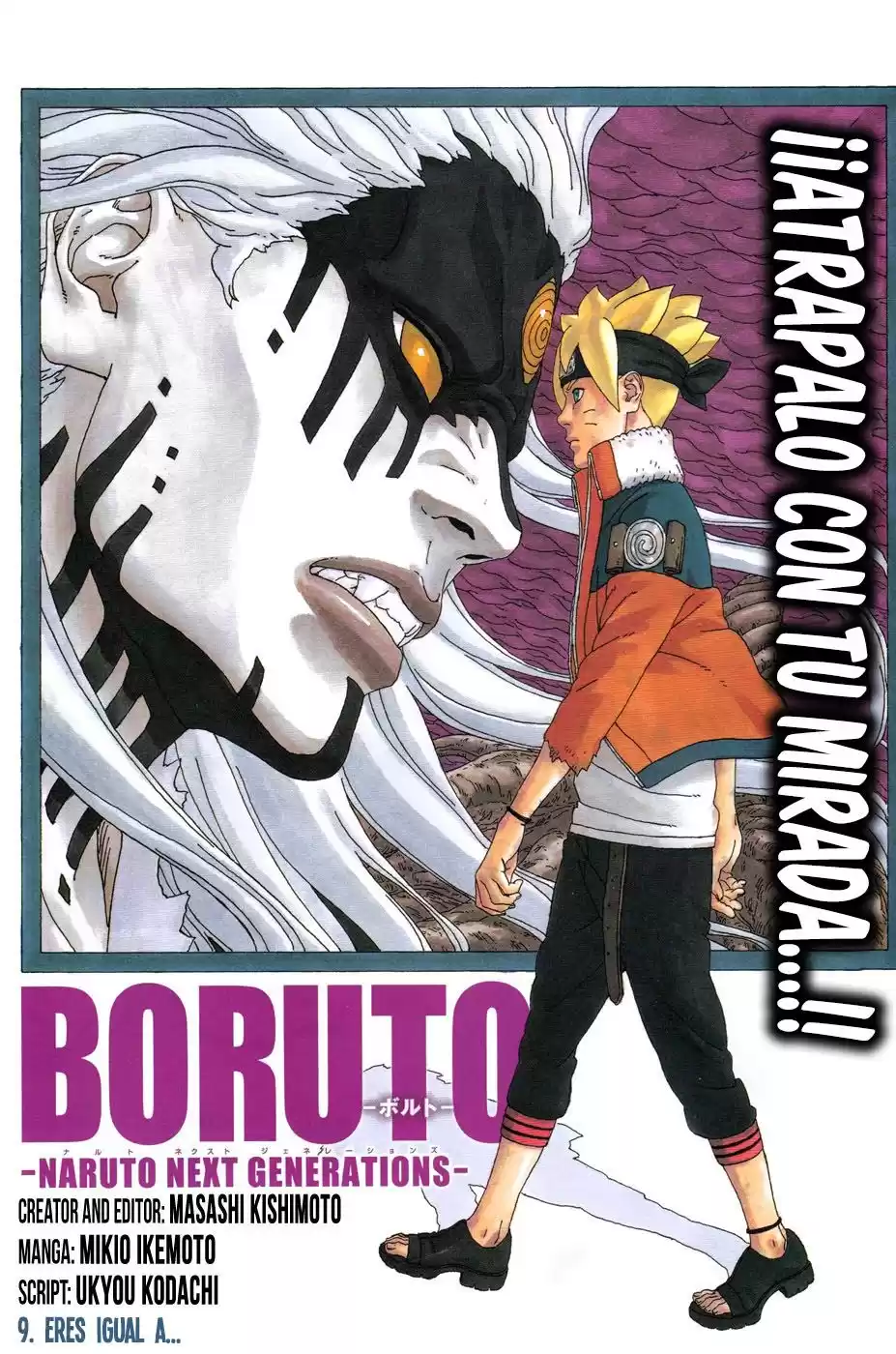 Boruto: Naruto Next Generations Capitulo 9: Eres como... página 3