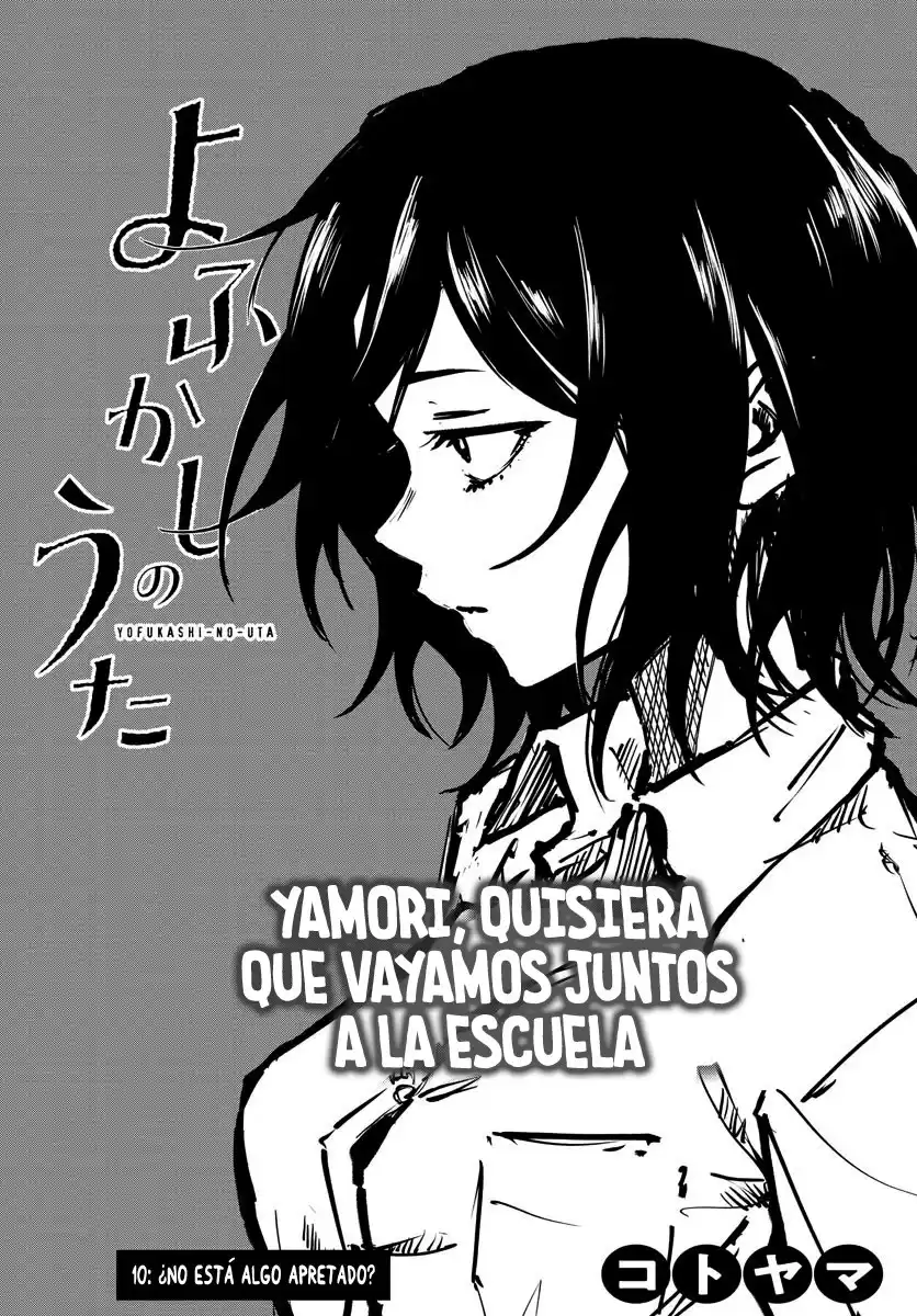 Yofukashi no Uta Capitulo 10: ¿No está algo apretado? página 4