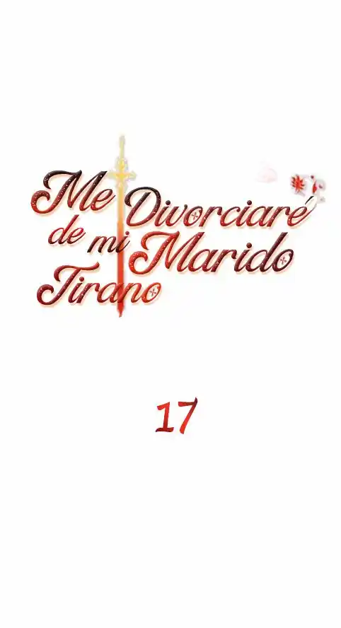 Me divorciare de mi esposo tirano Capitulo 17 página 3