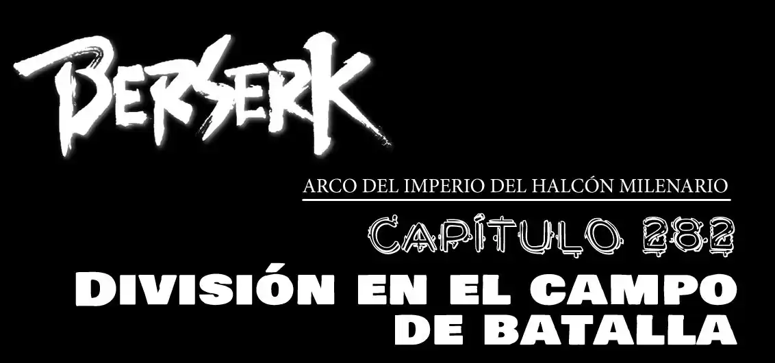 Berserk Capitulo 282: División del Campo de Batalla página 2