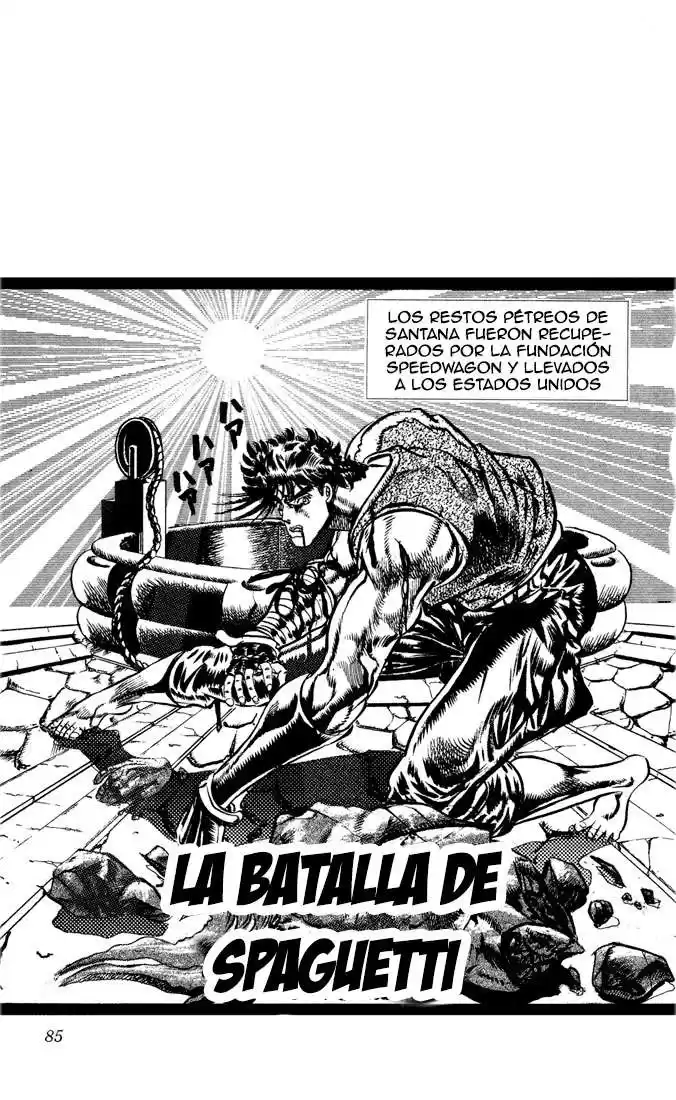 JoJo's Bizarre Adventure Parte 2: Battle Tendency Capitulo 18: El Hombre del Pilar, Santana, Parte 9 página 1